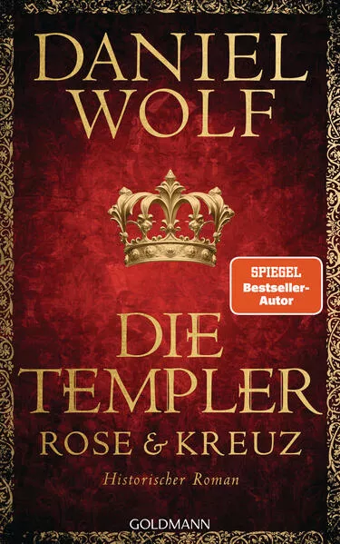 Cover: Die Templer. Rose und Kreuz