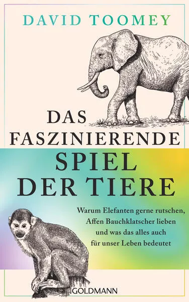 Cover: Das faszinierende Spiel der Tiere