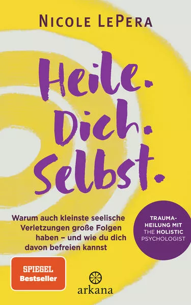 Cover: Heile. Dich. Selbst.