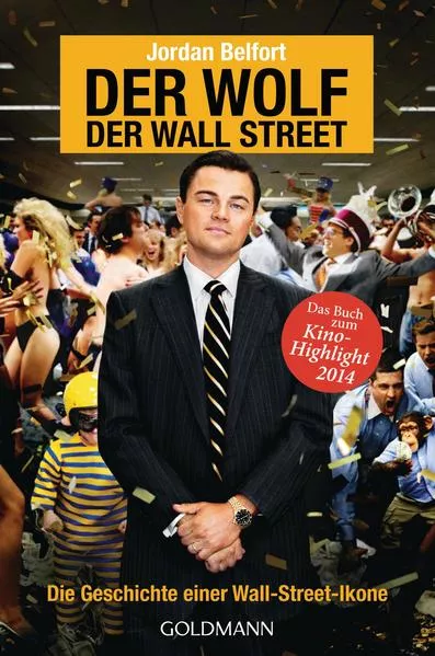Cover: Der Wolf der Wall Street. Die Geschichte einer Wall-Street-Ikone