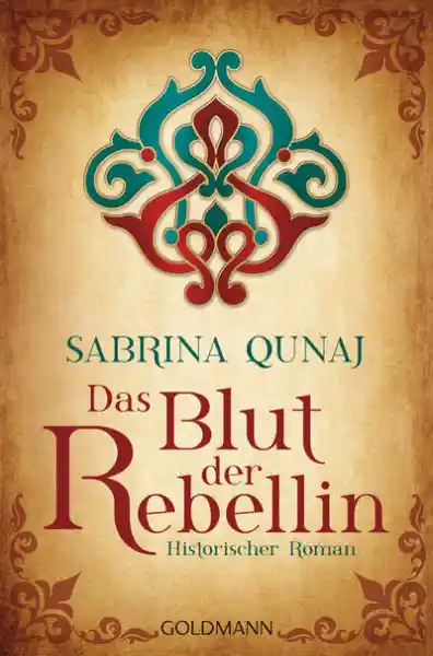 Cover: Das Blut der Rebellin