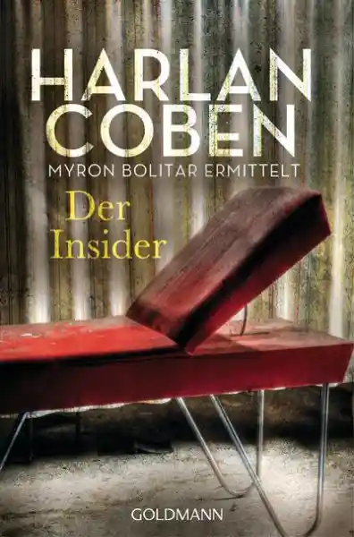 Cover: Der Insider - Myron Bolitar ermittelt