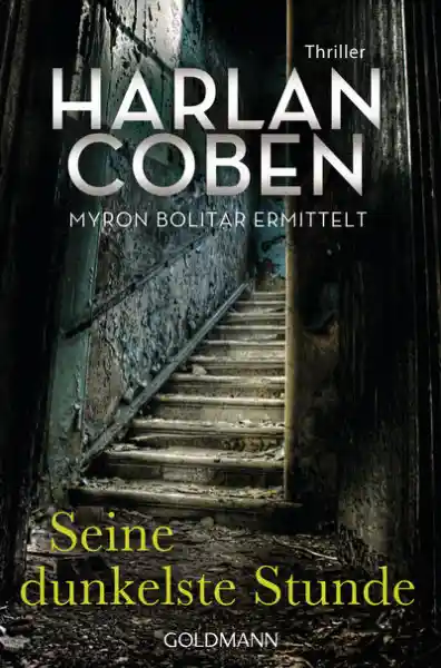 Cover: Seine dunkelste Stunde - Myron Bolitar ermittelt