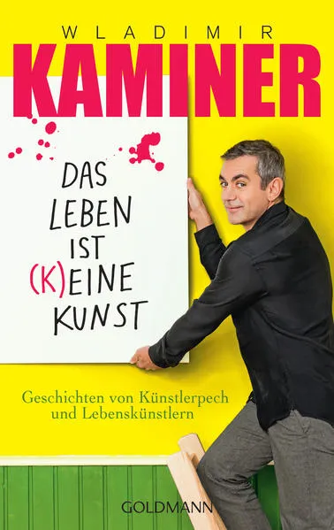 Cover: Das Leben ist keine Kunst