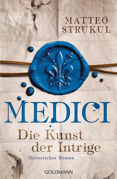 Cover: Medici - Die Kunst der Intrige