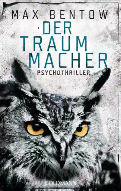 Cover: Der Traummacher