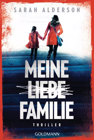 Cover: Meine liebe Familie