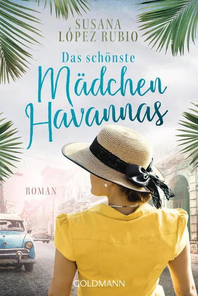 Cover: Das schönste Mädchen Havannas