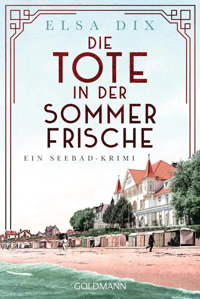 Cover: Die Tote in der Sommerfrische