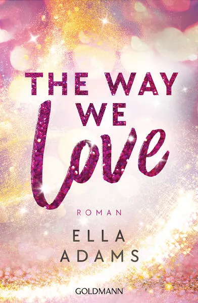 Cover: The Way We Love