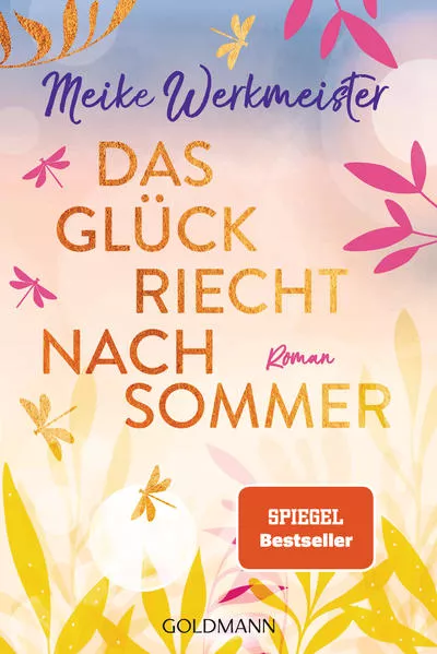 Cover: Das Glück riecht nach Sommer