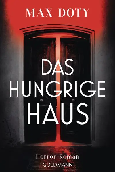 Cover: Das hungrige Haus