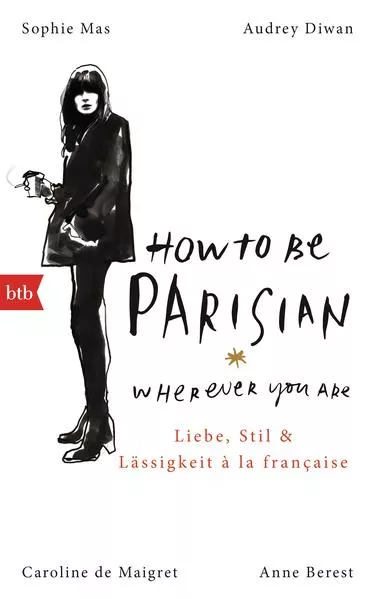 How To Be Parisian wherever you are</a>
