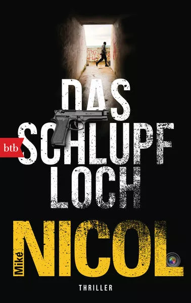 Cover: Das Schlupfloch