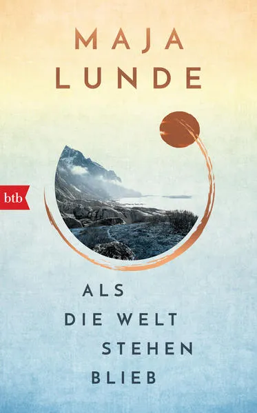 Cover: Als die Welt stehen blieb