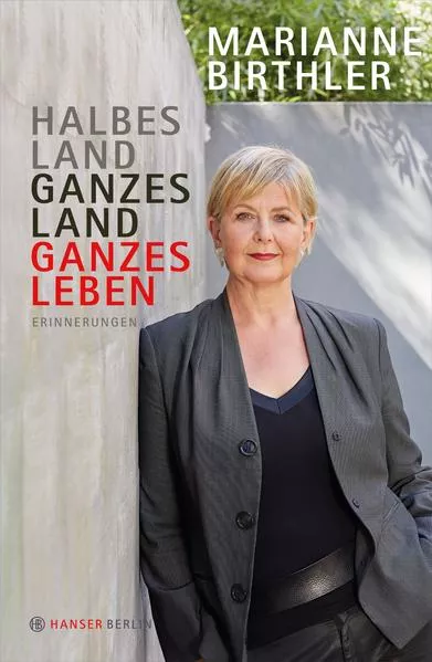 Cover: Halbes Land. Ganzes Land. Ganzes Leben