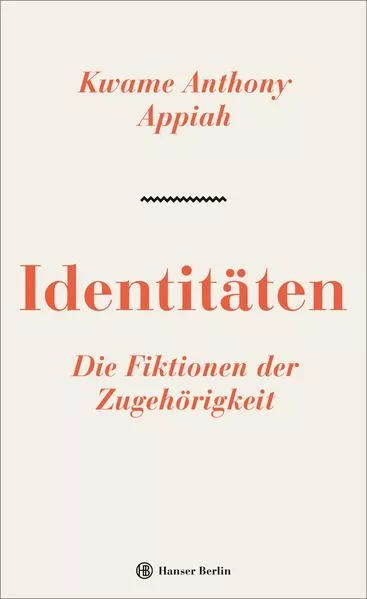 Cover: Identitäten. Die Fiktionen der Zugehörigkeit