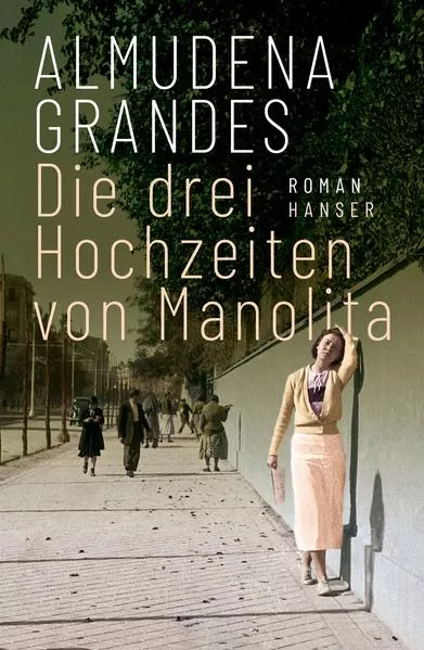 Cover: Die drei Hochzeiten von Manolita