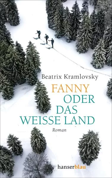Cover: Fanny oder Das weiße Land