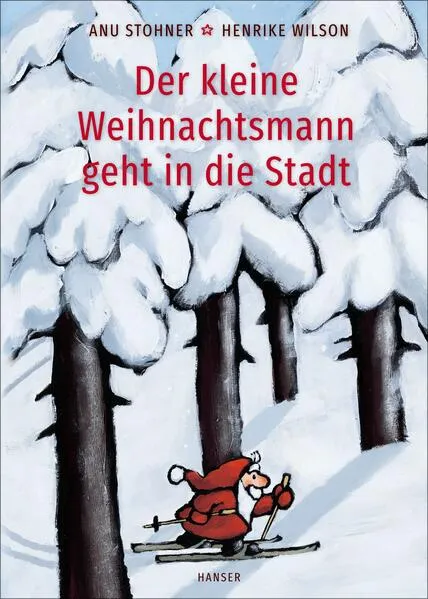 Cover: Der kleine Weihnachtsmann geht in die Stadt (Pappbilderbuch)