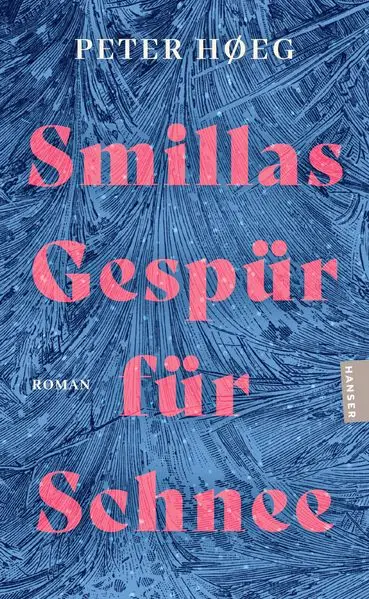 Smillas Gespür für Schnee