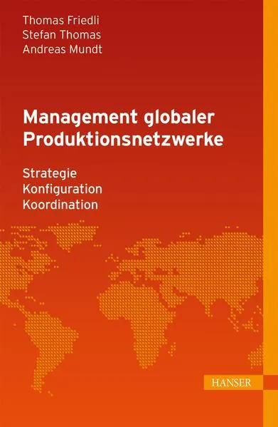 Cover: Management globaler Produktionsnetzwerke