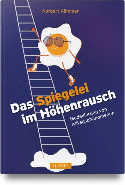Cover: Das Spiegelei im Höhenrausch