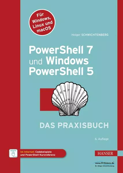PowerShell 7 und Windows PowerShell 5 – das Praxisbuch</a>