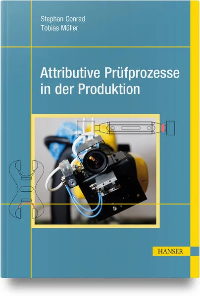 Cover: Attributive Prüfprozesse in der Produktion