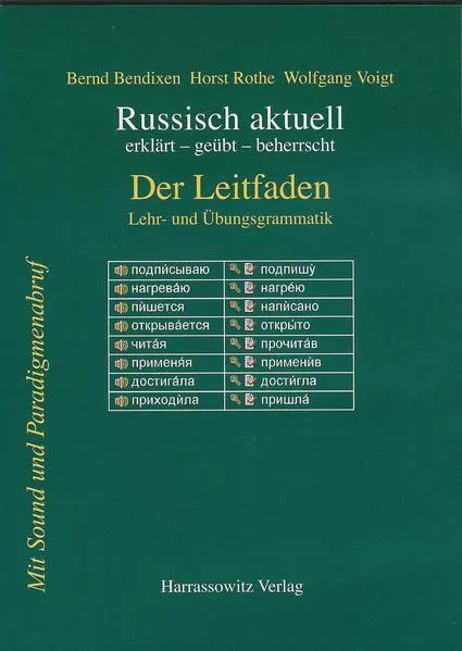 Cover: Russisch aktuell / Der Leitfaden. Lehr- und Übungsgrammatik
