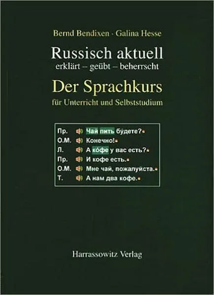 Russisch aktuell / Der Sprachkurs. Für Unterricht und Studium