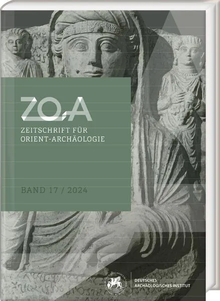 Zeitschrift für Orient-Archäologie 17 (2024)