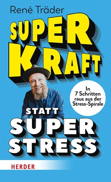 Cover: Superkraft statt Superstress