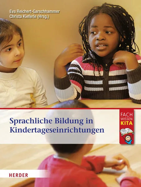 Cover: Sprachliche Bildung in Kindertageseinrichtungen