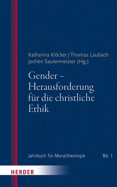 Cover: Gender - Herausforderung für die christliche Ethik
