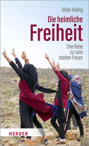Cover: Die heimliche Freiheit