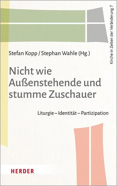 Cover: Nicht wie Außenstehende und stumme Zuschauer