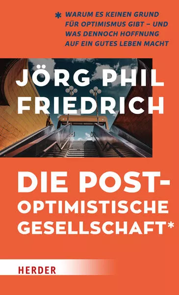 Die postoptimistische Gesellschaft</a>