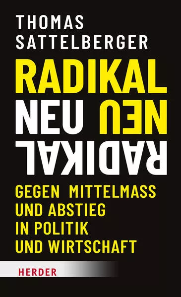 Cover: Radikal neu