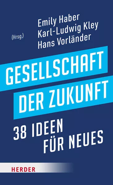 Cover: Gesellschaft der Zukunft
