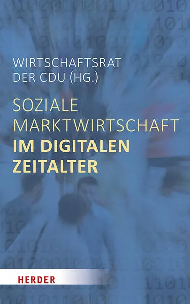 Cover: Soziale Marktwirtschaft im digitalen Zeitalter