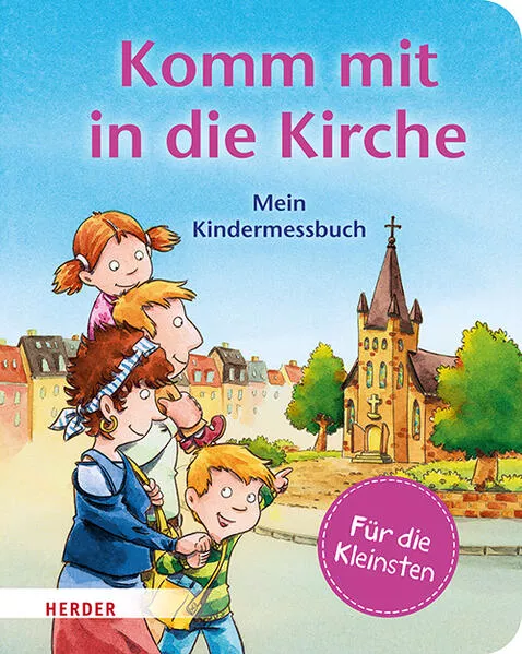 Cover: Komm mit in die Kirche (Pappbilderbuch)