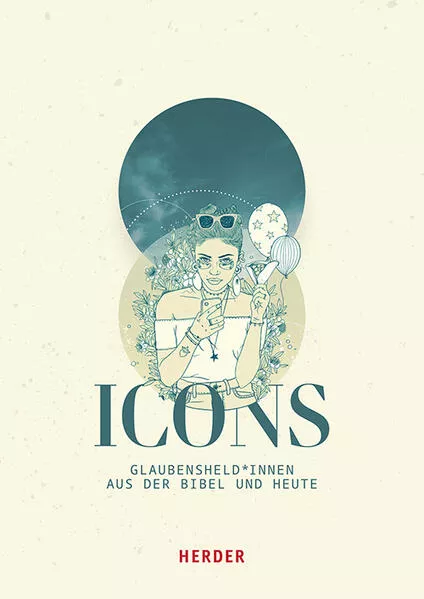 Cover: ICONS Glaubensheld*innen aus der Bibel und heute