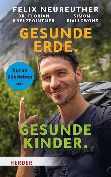 Cover: Gesunde Erde. Gesunde Kinder.