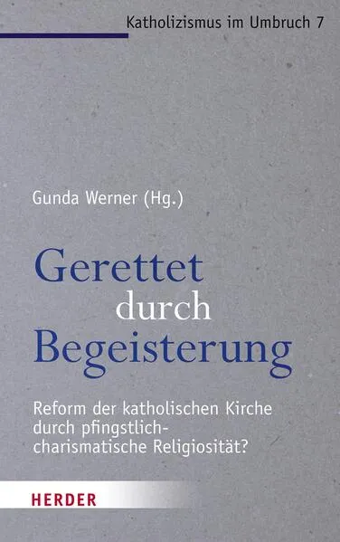 Cover: Gerettet durch Begeisterung