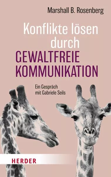 Konflikte lösen durch Gewaltfreie Kommunikation</a>