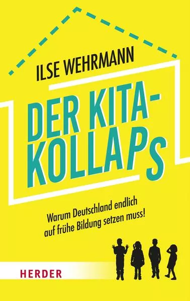 Cover: Der Kita-Kollaps