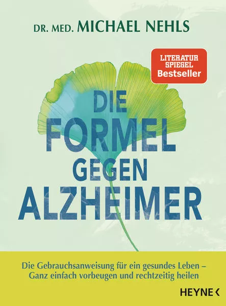 Cover: Die Formel gegen Alzheimer