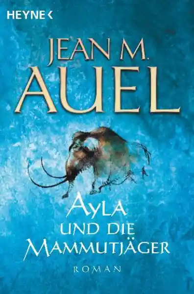 Ayla und die Mammutjäger</a>