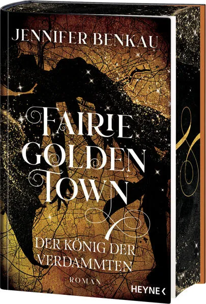 Fairiegolden Town – Der König der Verdammten